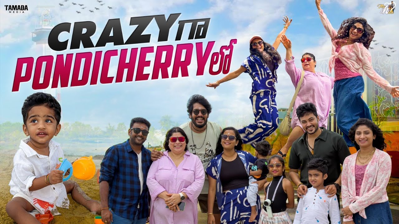 Crazy గా Pondicherry లో || Mahishivan || Tamada Media