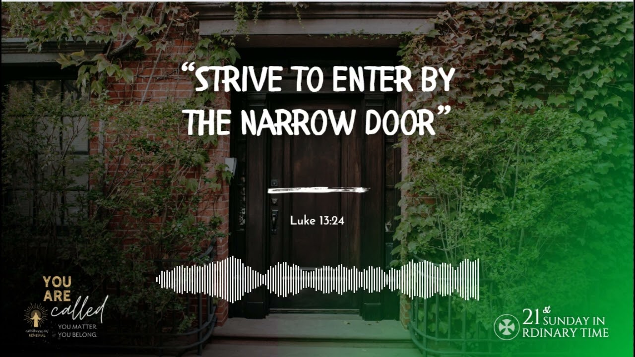 Gospel Reflection on Luke 13:22-30