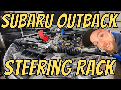 Subaru Steering Rack Replacement | Subaru Outback | DIY