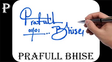 How to signature your name | Autograph | Billinioare signature | Prafull Bhise Name Signature Style