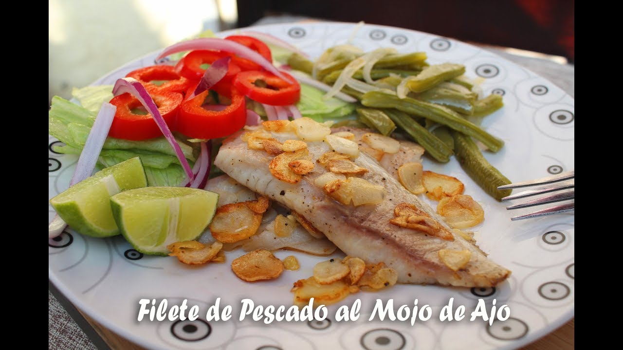 Filete de Pescado al Mojo de Ajo | Sazonando a mi Estilo - YouTube