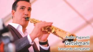 Andre Paganelli - GETSEMANI - Leornardo Gonçalves chords