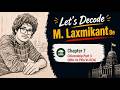 M Laxmikant Chapter 7 Citizenship Part 3 NRIs Vs PIOs Vs OCIs (Line by Line)