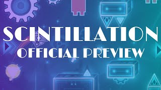 SCINTILLATION ~ OFFICIAL PREVIEW [DEMON COLLAB]