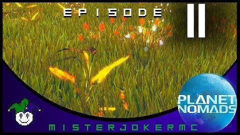 Planet Nomads Gameplay - 11 - Planet Nomads Alpha - UPDATE