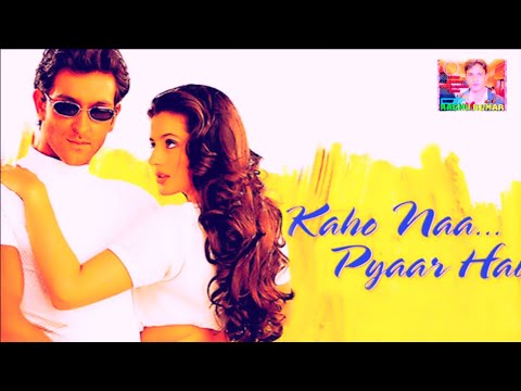 Download Kaho Naa Pyaar Hai 4k Full HD Hindi Movie 1080p Esub Hrithik Roshan Meesha Patel Anupam Khar Raghu