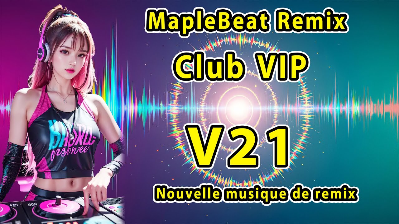 V21 From Ottawa Beats to Montréal EDM | La fusion parfaite de la musique (MapleBeat Remix)