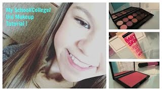 My Schoolcollegeuni Makeup Tutorial