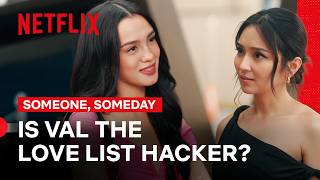 Nagkasagutan Sina Billy at Val Dahil Sa LoveList | Someone, Someday | Netflix Philippines