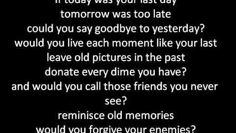 If Today Was Your Last Day-Nickelback (Lyrics)