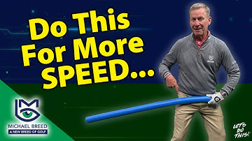 One Easy Drill to Increase Club Head Speed... with Michael Breed