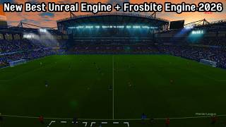 New Best Unreal Engine + Frosbite Engine 2026 - PES 2021 &amp; Football Life 2026