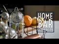 Home Bar Essentials || Gent's Lounge 2019