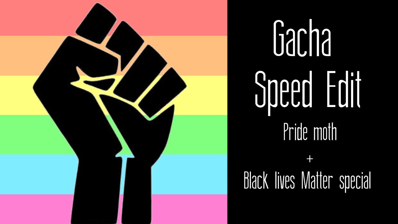 Download Love yourself [Gacha Speedpaint] Pride moth + BLM (read desc)