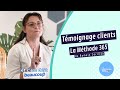 Tmoignage client  la mthode 365