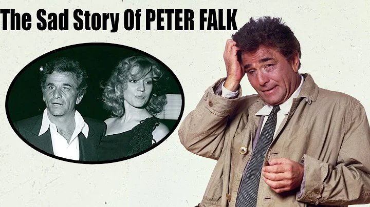 The Sad Story Of Peter Falk & His Wife: Fighting F...