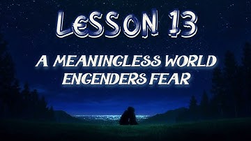 Lesson 13 | Daily Guided Meditations | A Course In Miracles Workbook for Students