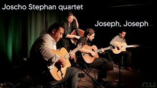 Joscho Stephan quartet 2022 - Joseph, Joseph!