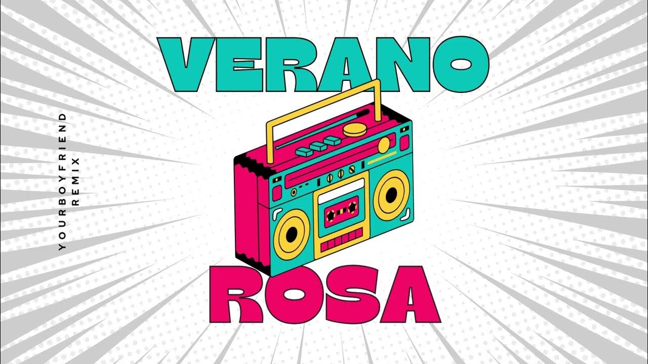 Verano Rosa (Yourboyfriend Summer 2025 Club Mix) - Karol G, Feid Verano Rosa (Yourboyfriend Summer 2025 Club Mix) - Karol G, Feid