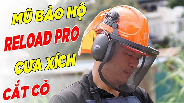Mũ Bảo Hộ Sử Dụng Cắt cỏ Với Cưa Xích Bảo Vệ An Toàn Đôi Tai Và Gáy RELOAD PRO Cực Tốt GIÁ RẺ