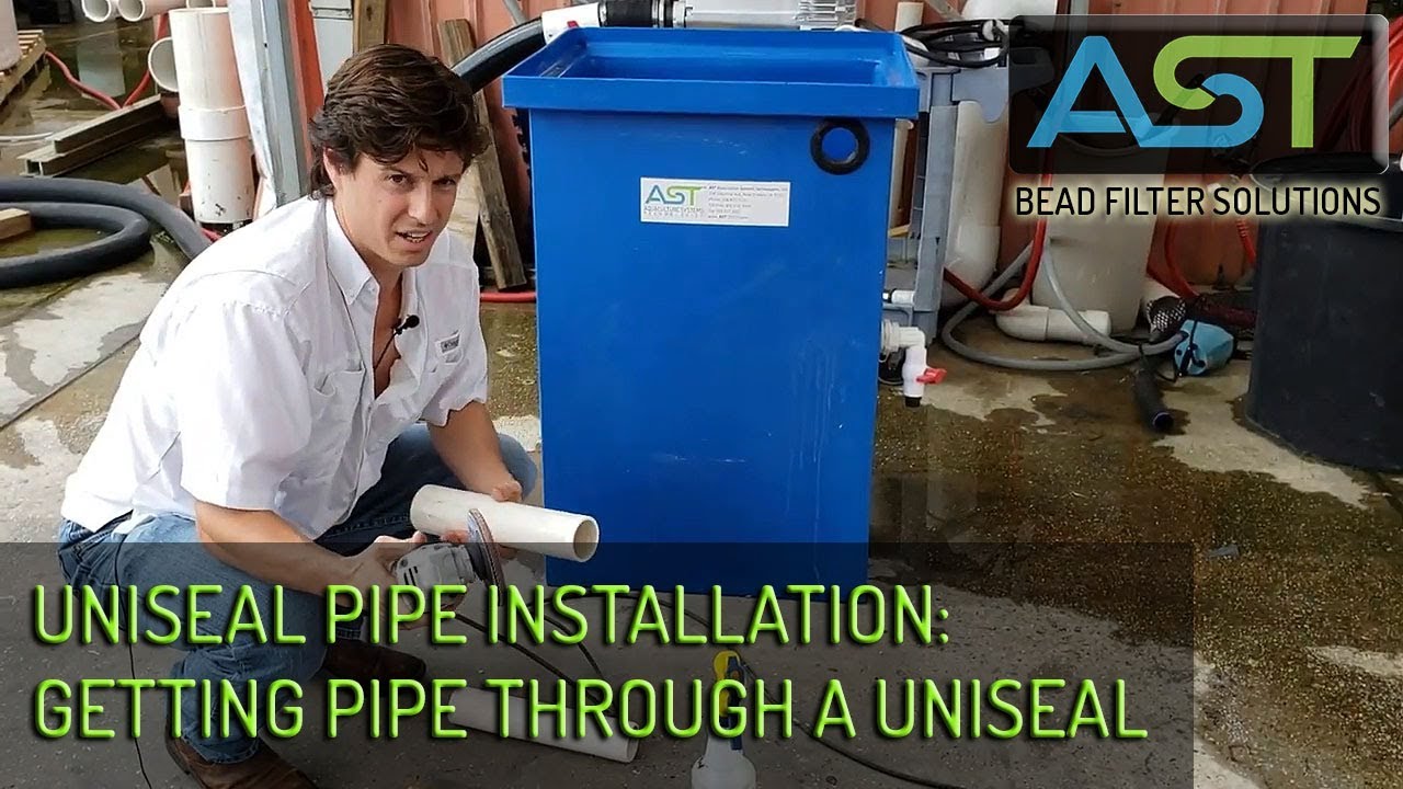 Aquaculture Construction 101 Uniseal Pipe installation How to easily