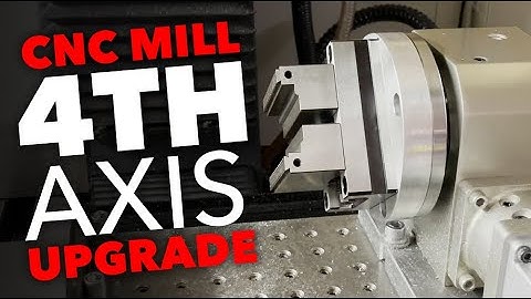 CNC Mill Rotary 4th Axis Upgrade