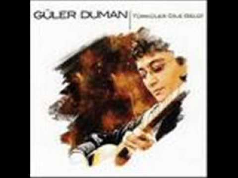 GULER DUMAN-Açma zülüflerin.wmv