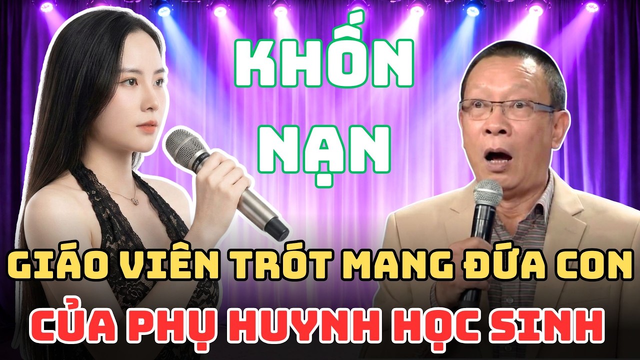 Trót Đi Quá Giới Hạn Với Phụ Huynh Học Sinh