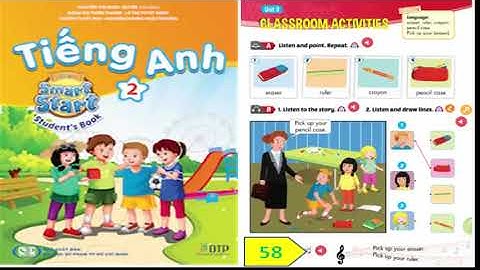 Tieng Anh 2. Unit 9. Lesson 1. Classroom Activities