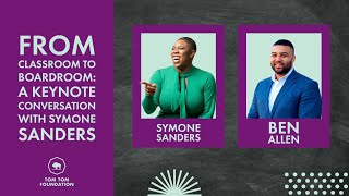 Celebrity From Classroom to Boardroom: A Keynote Conversation with Symone Sanders Wealth