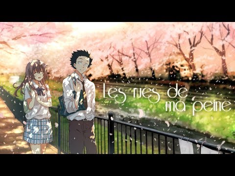 🌸 NIGHTCORE 🌸 AMV / LES RUES DE MA PEINE ( Cover Florian B ) + PAROLES HD ✔