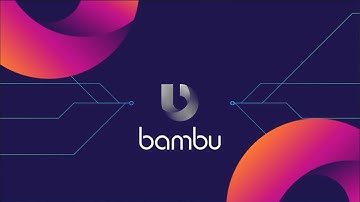 Bambu - Your Next Wealth Tech Move
