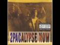 2pac - 2Pacalypse Now - Soulja's Story (Track 03)