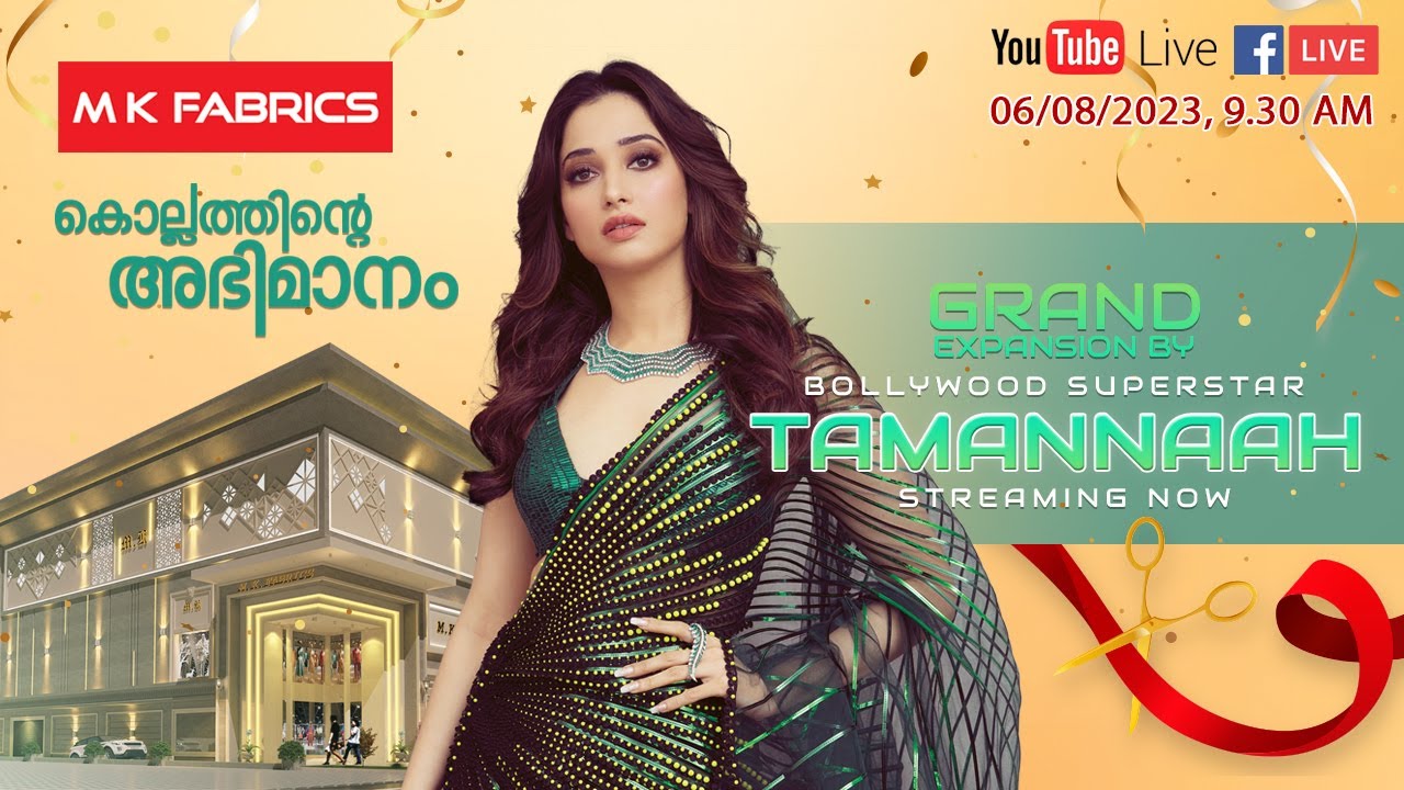 LIVE M K FABRICS, KOLLAM Grand Expansion by TAMANNAAH 06/08