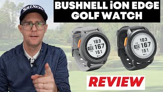 Bushnell iON Edge Golf GPS Watch - Review