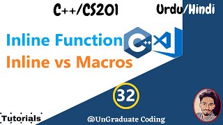 Inline Function , Inline vs Macro | CS201/C++ Tutorial for beginners | Urdu |#Inline vs Macro#tut32