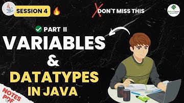 Session - 4 | Variables & Data Type in Java | Part - 2 | Beginner To Professional | Java Training