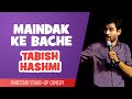 Maindak Ke Bache | The Laughing Stock - S01E01 | Tabish Hashmi | Stand-Up Comedy | The Circus