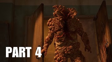 The Last of Us Part 1 | Gameplay Walkthrough Part 4 | Bloater