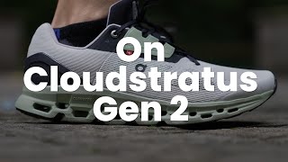 On Cloudstratus Generation 2 Review - The Perfect Running Shoe?