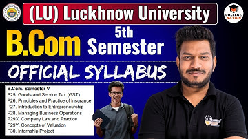 Lucknow University (LU) B.Com 5th Semester Official Syllabus ||| syllabus b com 5th semester