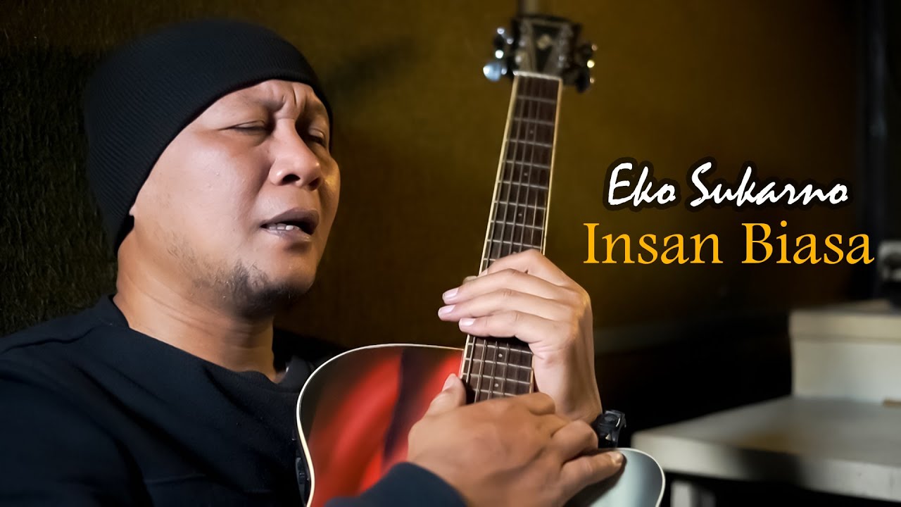 Lesti - Insan Biasa || Cover By Eko Sukarno