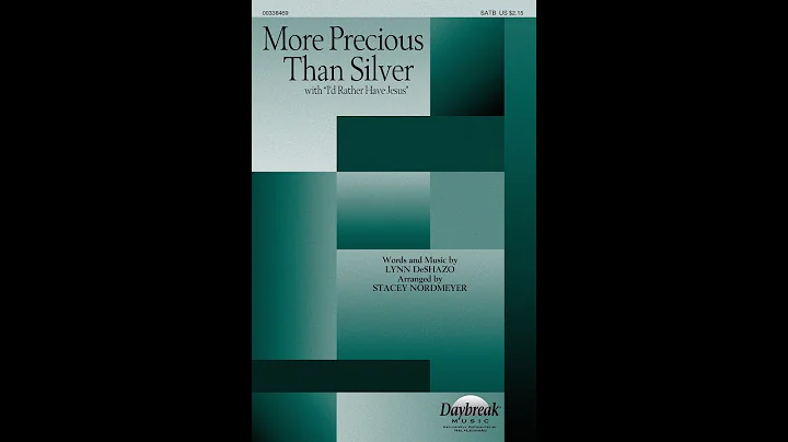 MORE PRECIOUS THAN SILVER/I'D RATHER HAVE JESUS - ...