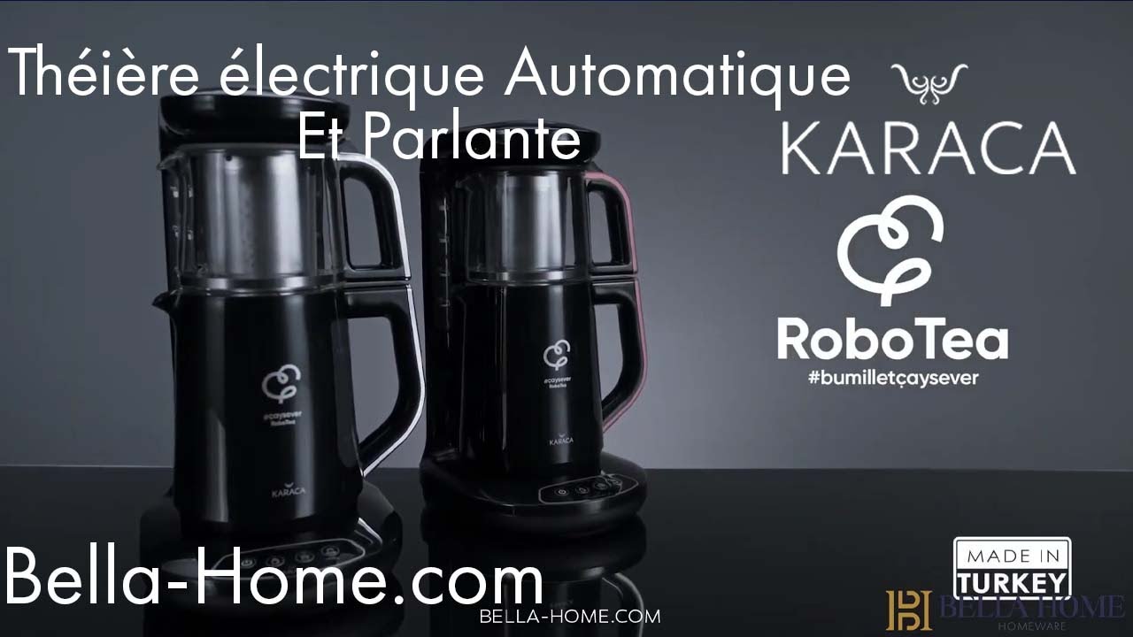 KARACA CAYSEVER ROBOTEA Théière électrique automatique et parlante -  #TousAccrosAuThé #TousLoveDuThé 