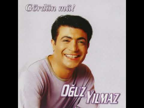 Oğuz Yılmaz - Öldürme Beni