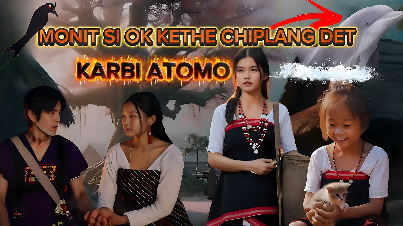MONIT SI OK KETHE CHIPLANG DET KARBI ATOMO  || KARBI CARTOON || @Karbitomo-x8u 