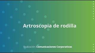 Artroscopia de rodrilla