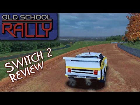 Old School Rally Nintendo Switch 2 Review - YouTube
