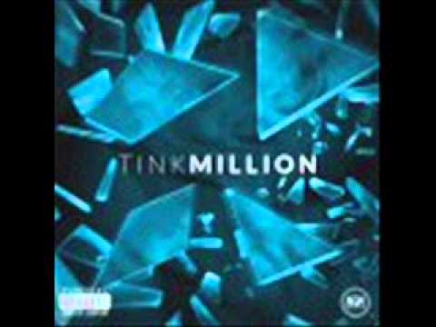 Tink - Million