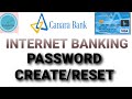 How to createreset internet banking password of canara bank